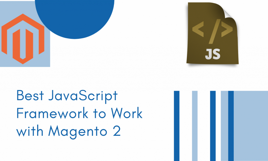 JavaScript Framework