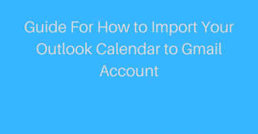 Import Your Outlook calendar to Gmail