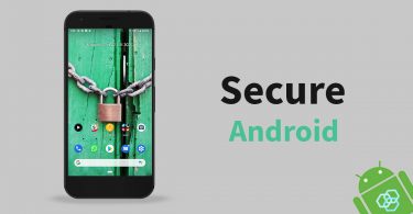 Tips to Keep Your Android Device Secure