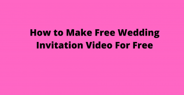 how to make free wedding invitation video