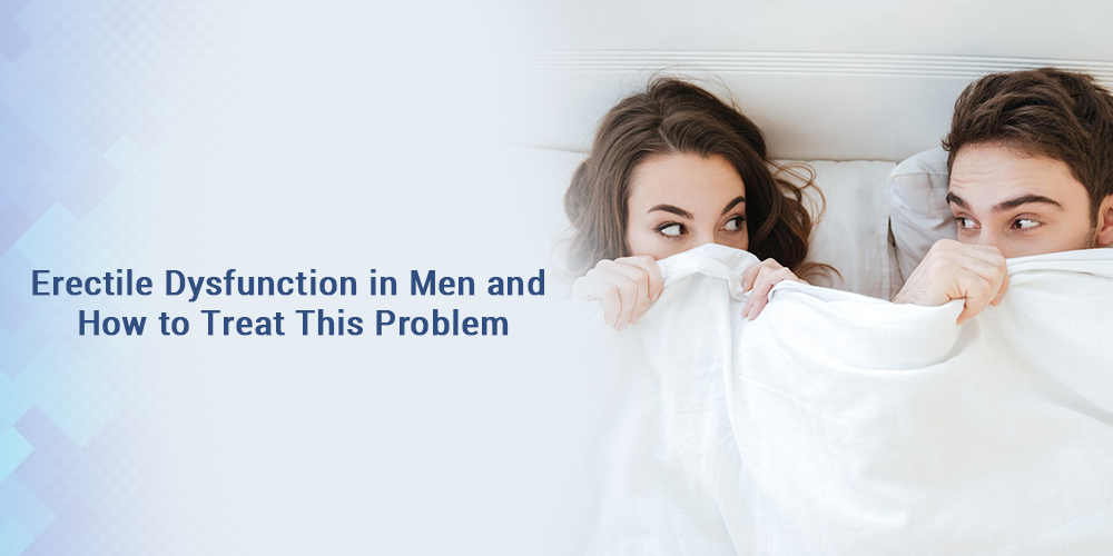 Erectile Dysfunction in Men