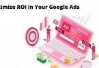 Maximize ROI in Your Google Ads