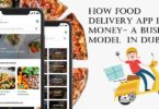 How Food Delivery App Earn Money- a business model in Dubai