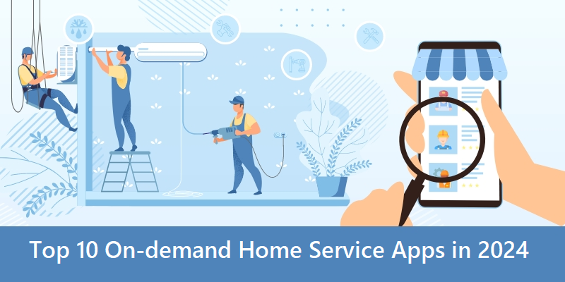 On demand Home Service Apps
