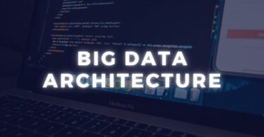 Big Data Architecture